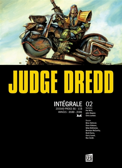 Judge Dredd : intégrale. Vol. 2. Années 2100-2101