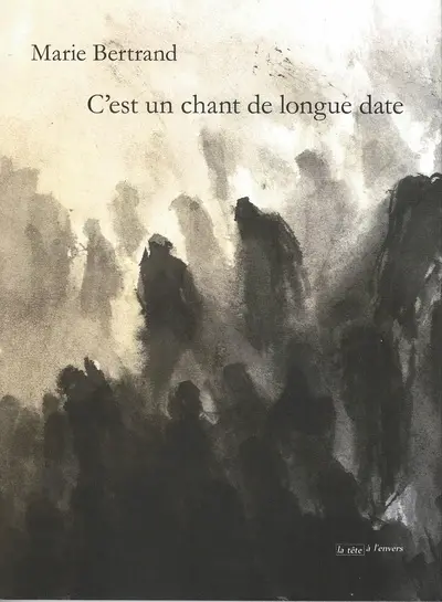 C'est un chant de longue date