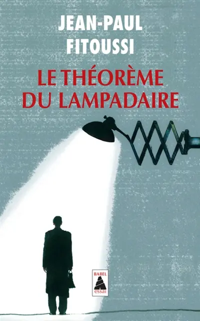 Le théorème du lampadaire : essai