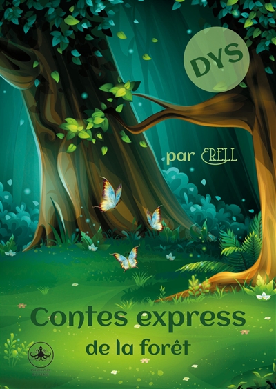 Contes express de la forêt