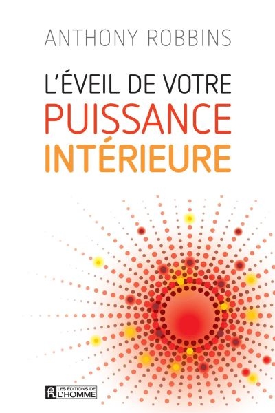 L'éveil de votre puissance intérieure