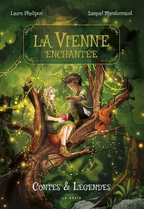 La Vienne enchantée