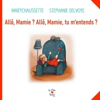 Allô, Mamie : Allô, Mamie, tu m'entends ?