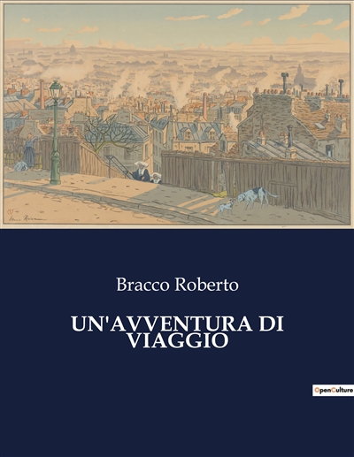 UN'AVVENTURA DI VIAGGIO :...