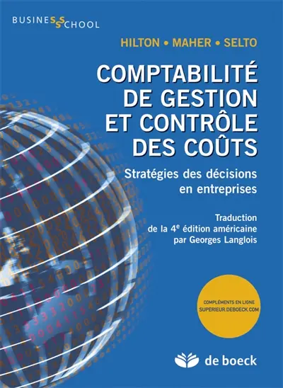 Comptabilité de gestion et contrôle des coûts : stratégies des décisions en entreprises