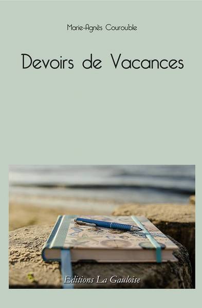 Devoirs de vacances ou Lettres singulières