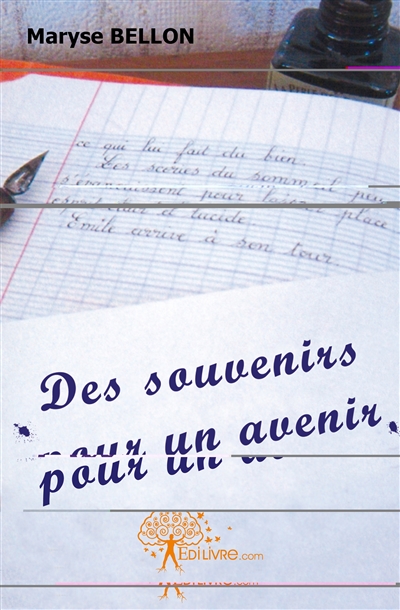Des souvenirs pour un avenir