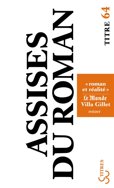 Les Assises internationales du roman : roman et réalité : 30 mai 2007-3 juin 2007, Lyon
