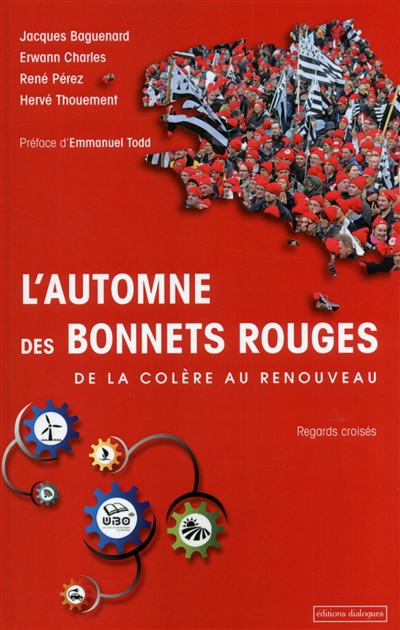 L'automne des bonnets rouges : de la colère au renouveau