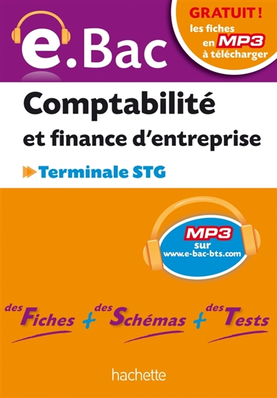 Comptabilité et finance d'entreprise, terminale STG