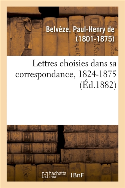 Lettres choisies dans sa...