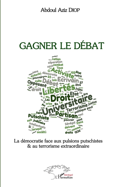 Gagner le débat : la démocratie face aux pulsions putschistes & au terrorisme extraordinaire