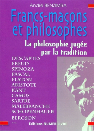 Francs-maçons et philosophes : la philosophie jugée par la tradition