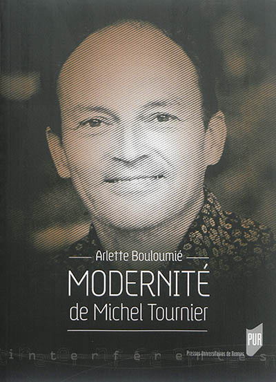 Modernité de Michel Tournier