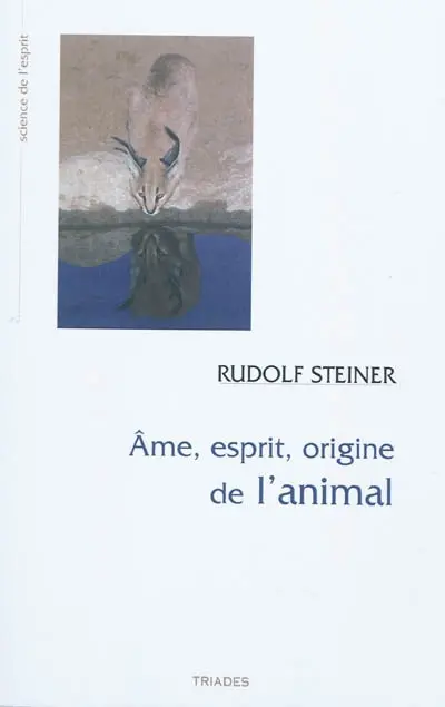 Ame, esprit, origine de l'animal