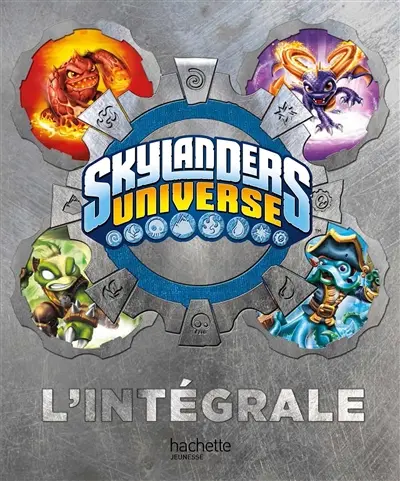 Skylanders universe : l'intégrale