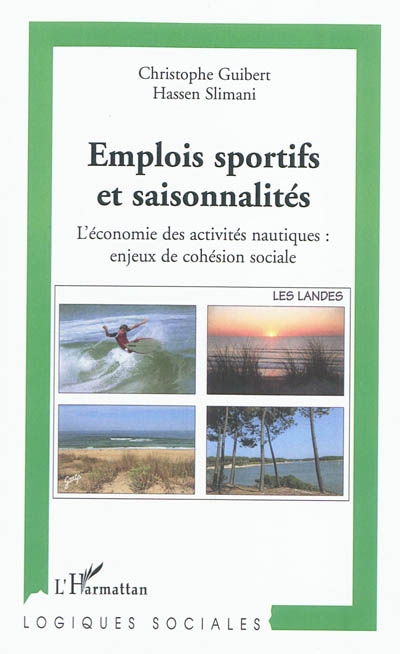 Emplois sportifs et saisonnalités : l'économie des activités nautiques : enjeux de cohésion sociale