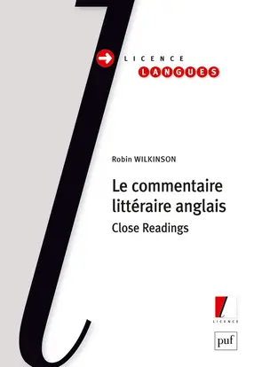 Le commentaire littéraire anglais : close readings