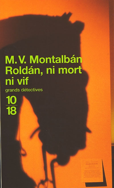 Roldàn, ni mort ni vif
