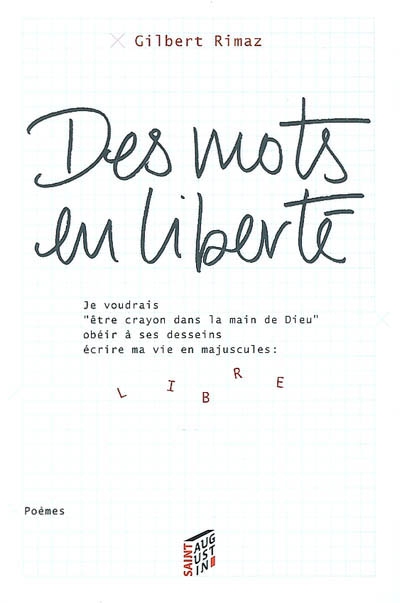 Des mots en liberté : poèmes