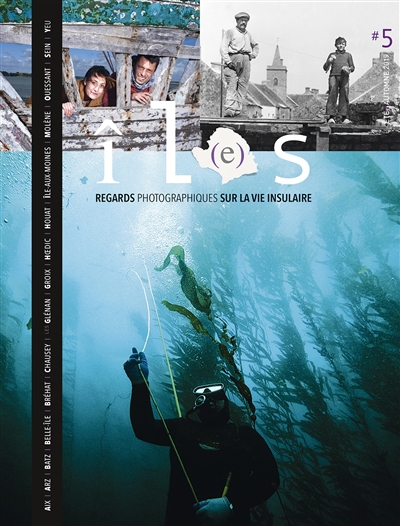 Il(e)s : regards photographiques sur la vie insulaire, n° 5