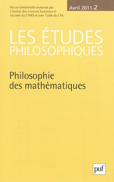 Etudes philosophiques (Les), n° 2 (2011). Philosophie des mathématiques