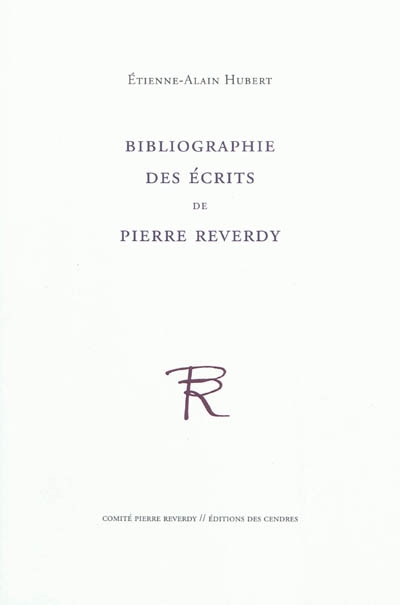 Bibliographie des écrits de Pierre Reverdy