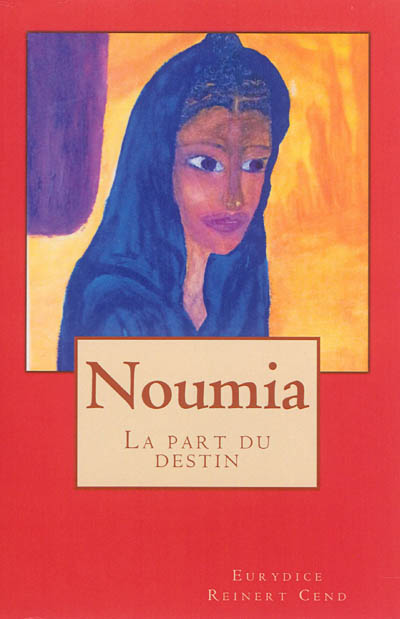 Noumia : la part du destin
