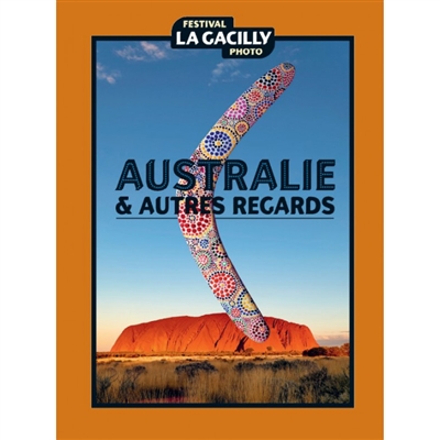 Australie & autres regards