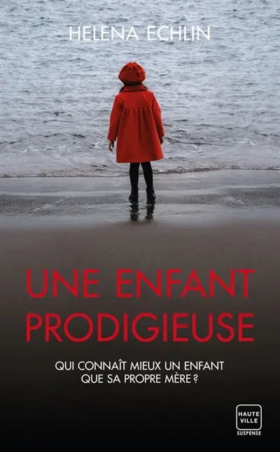 Une enfant prodigieuse