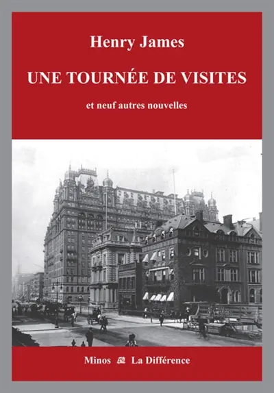 Intégrale des nouvelles en 12 volumes. Vol. 4. Une tournée de visites : et neuf autres nouvelles : l'Amérique