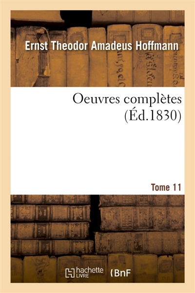 Oeuvres complètes- Tome 11