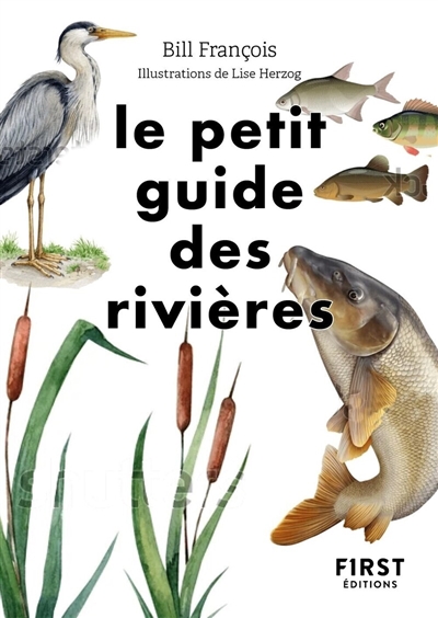 Le petit guide des rivières