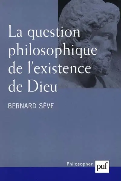 La question philosophique de l'existence de Dieu