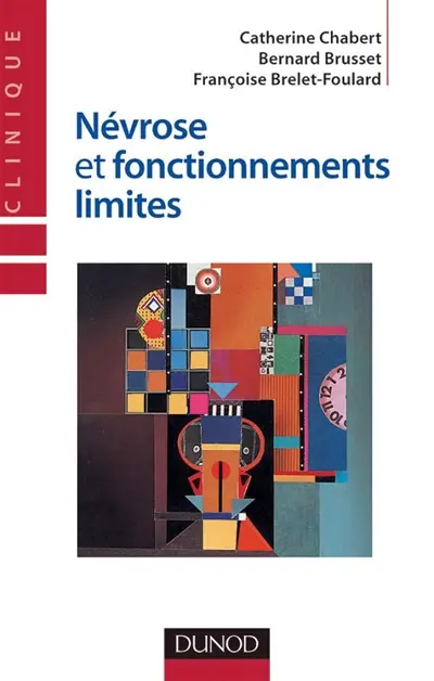 Névroses et fonctionnements limites