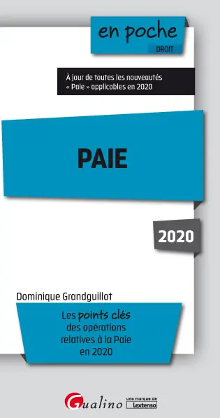 Paie : les points clés des opérations relatives à la paie en 2020
