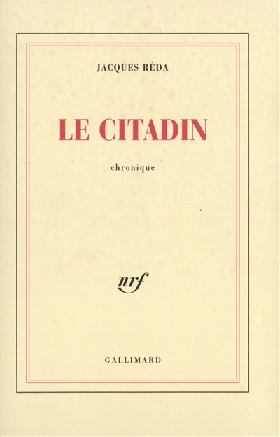 Le citadin : chronique