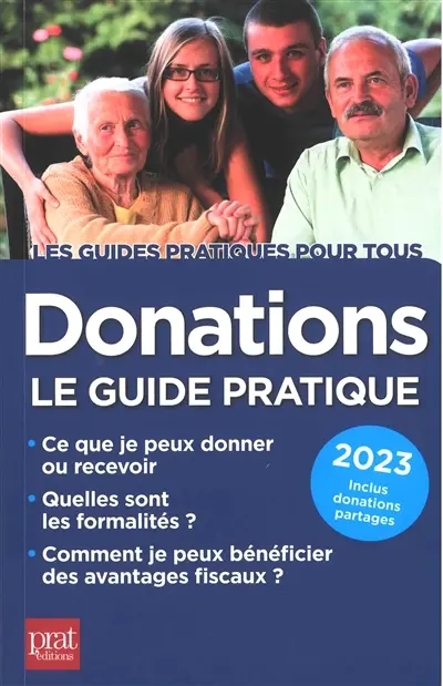 Donations : le guide pratique : 2023