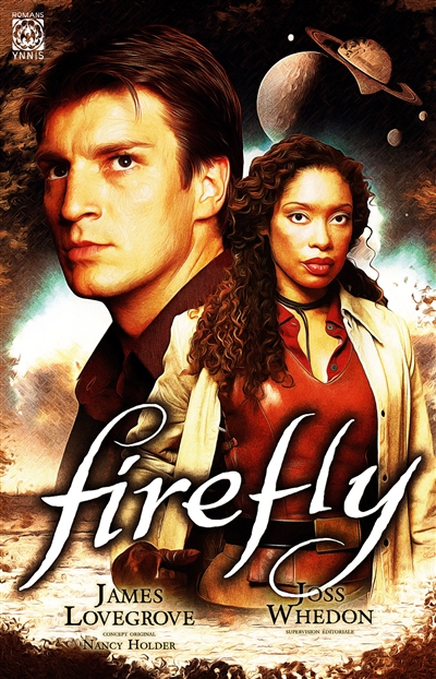 Firefly. Vol. 1. Héros malgré eux