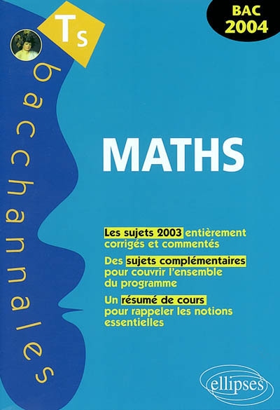 Mathématiques terminale S, enseignement obligatoire & de spécialité : 2004