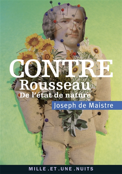 Contre Rousseau (De l'état de nature)
