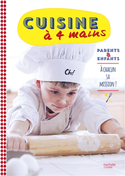 Cuisine à 4 mains : parents & enfants