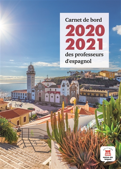 Carnet de bord des professeurs d'espagnol : 2020-2021