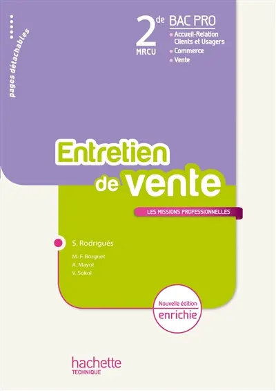 Entretien de vente : 2de bac pro MRCU : livre de l'élève