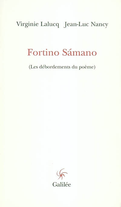 Fortino Samano (Les débordements du poème)