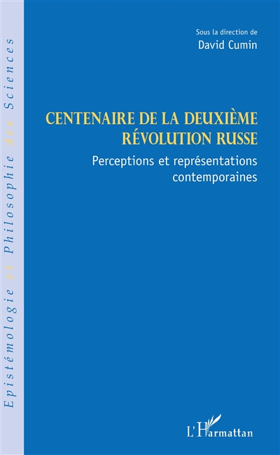 Centenaire de la deuxième révolution russe : perceptions et représentations contemporaines
