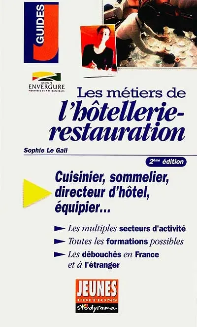 Les métiers de l'hôtellerie-restauration