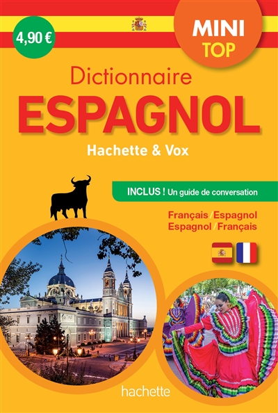 Dictionnaire mini top Hachette & Vox : français-espagnol, espagnol-français