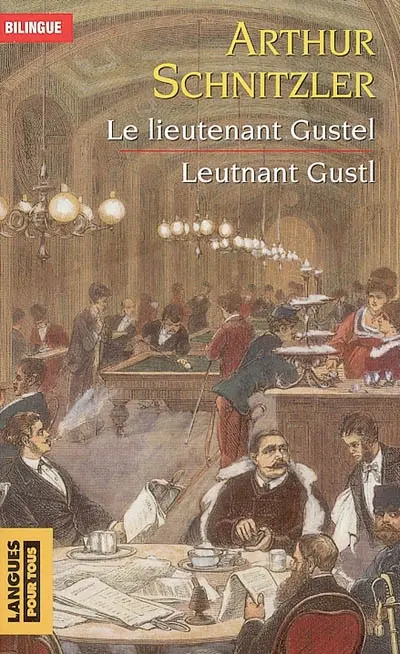 Leutnant Gustl. Le lieutenant Gustel