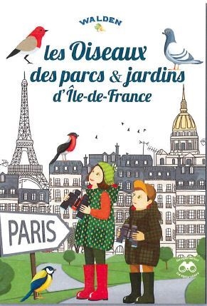 Les oiseaux des parcs &...